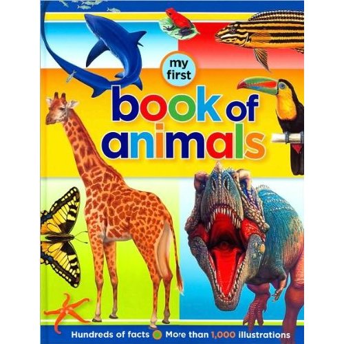 My First book of animals.     .     ( 4)   .  1000 .      .     - ,    ,  