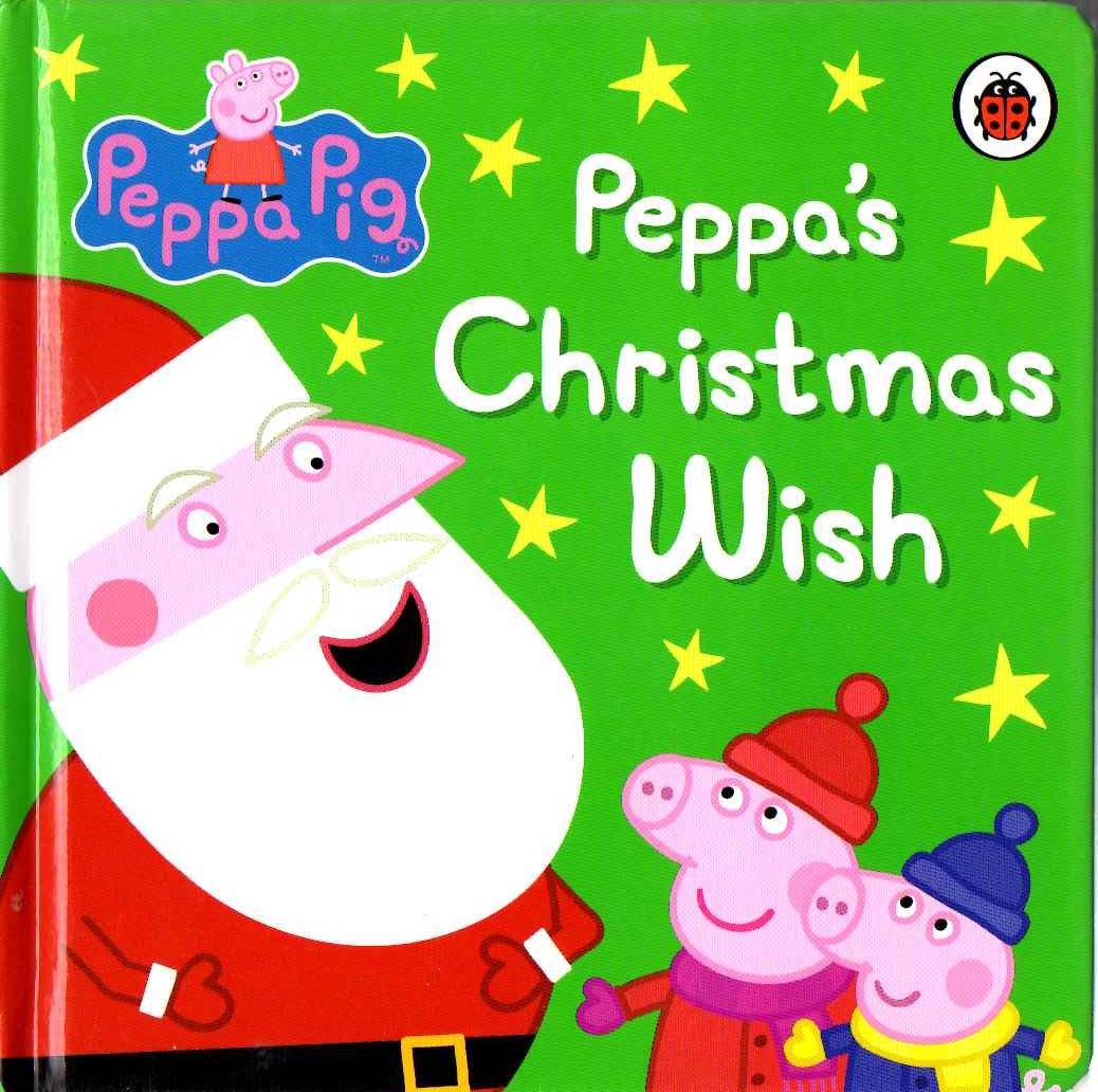 Peppa’s Christmas Wish.